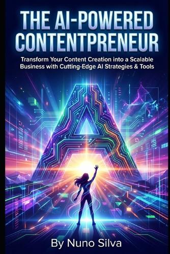 The AI-Powered Contentpreneur