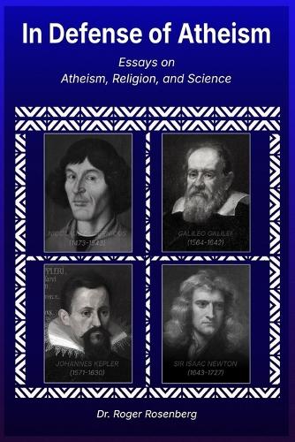 In Defense of Atheism