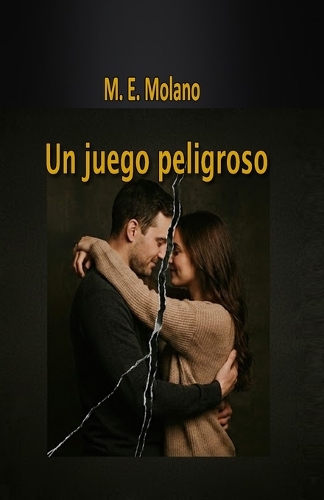 Un juego peligroso