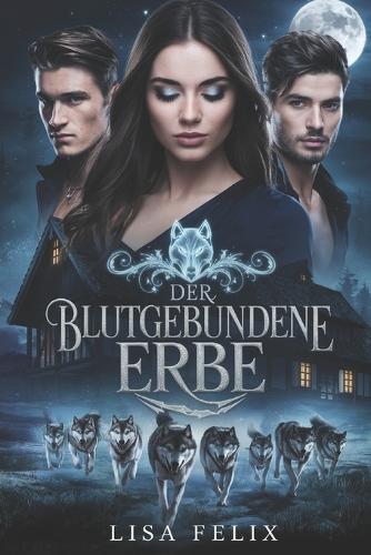 Der Blutgebundene Erbe