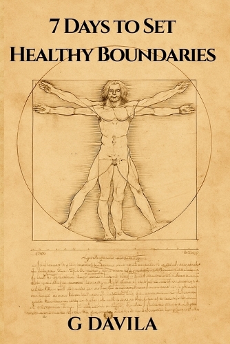 7 Days to Set Healthy Boundaries