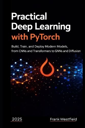 Practical Deep Learning with PyTorch