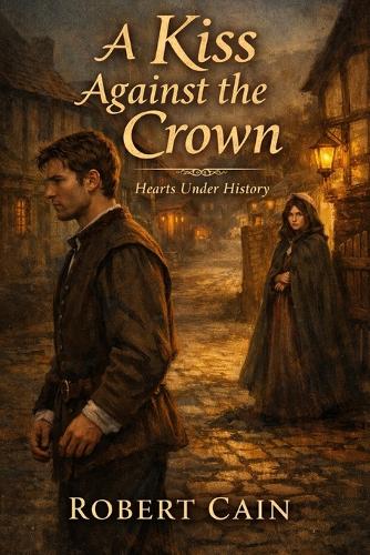 A Kiss Against the Crown