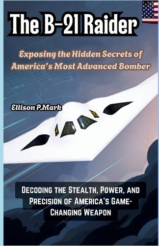 The B-21 Raider