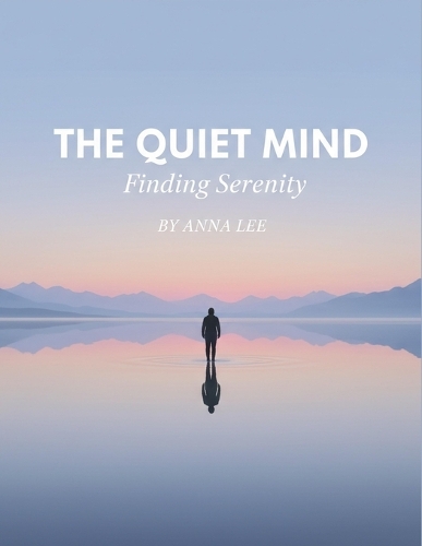 The Quiet Mind