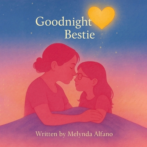 Goodnight Bestie