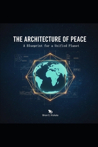 The Architecture of Peace