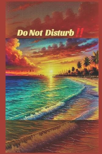 Do Not Disturb