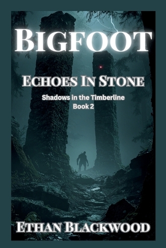 BigFoot - Echoes in Stone