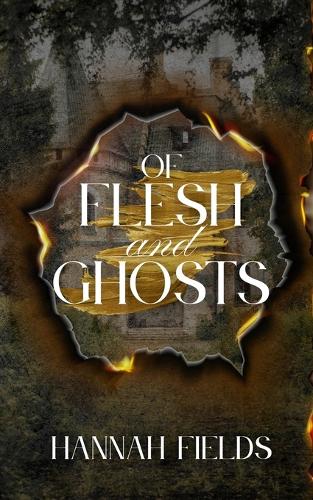 Of Flesh and Ghosts