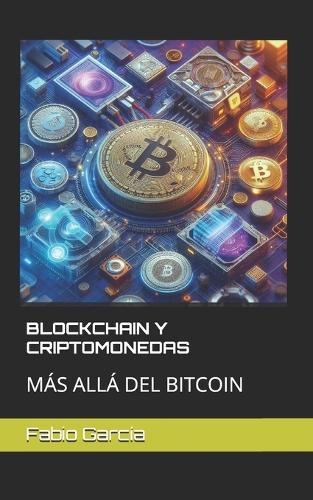 Blockchain Y Criptomonedas