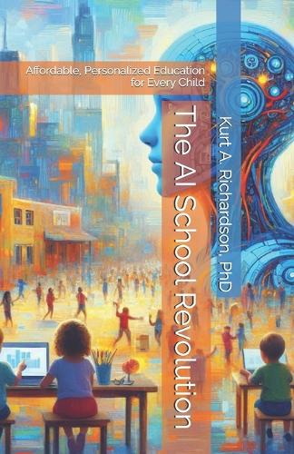 The AI School Revolution