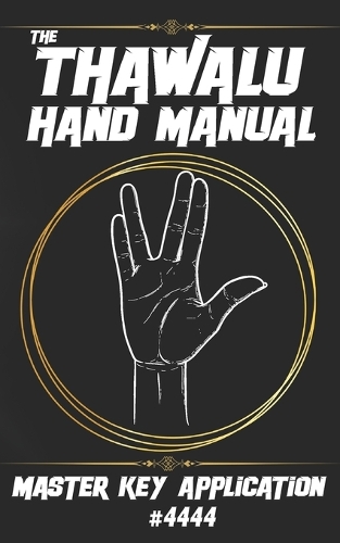 The Thawalu Hand Manual