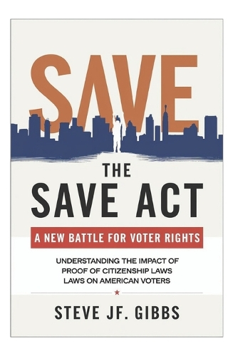 The SAVE Act