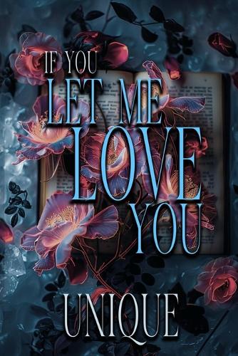 If You Let Me Love You