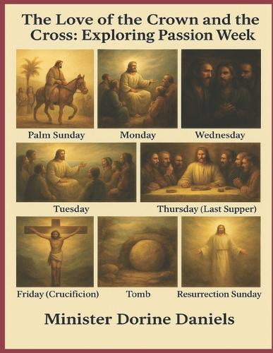 The Love of the Crown and the Cross