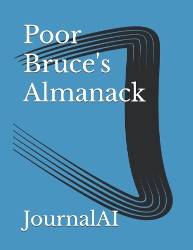 Poor Bruce's Almanack