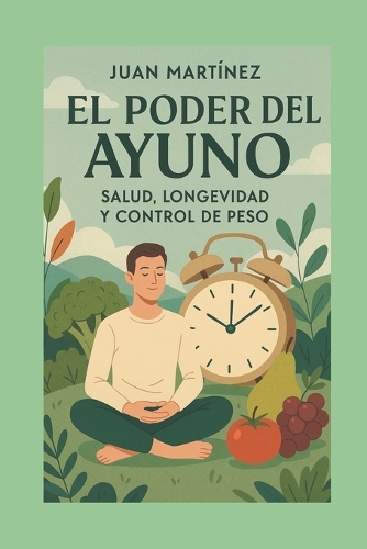 El Poder del Ayuno