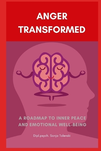 Anger Transformed