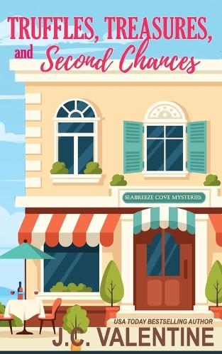 Truffles, Treasures, and Second Chances