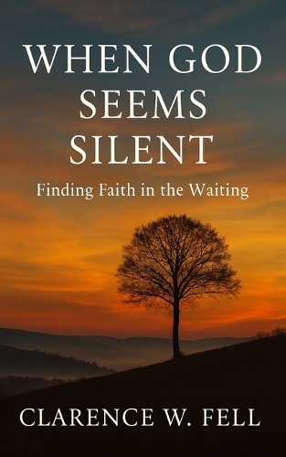 When God Seems Silent