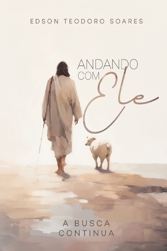Andando com Ele