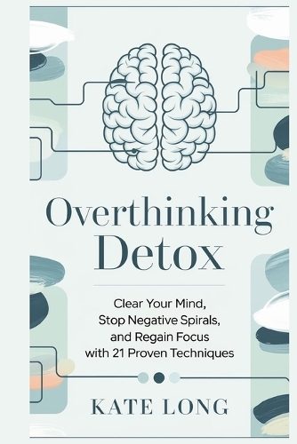 Overthinking Detox