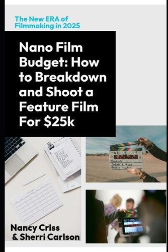 The $25K Feature Film Formula