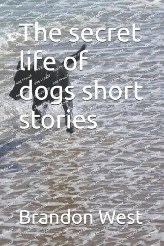 The secret life of dogs short stories
