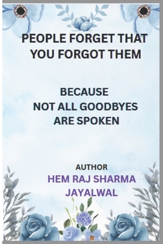 People Forget That You Forgot Them