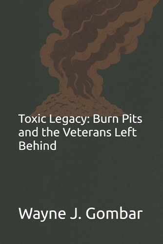 Toxic Legacy