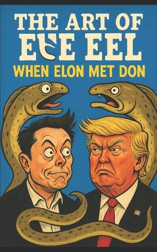 The Art of the Eel
