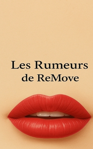 Les rumeurs de ReMove