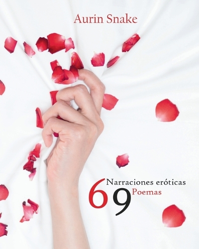 6 Narraciones eróticas 9 Poemas