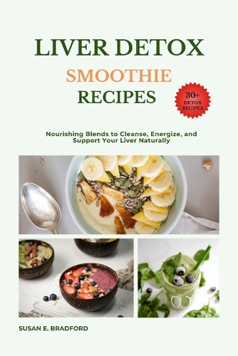 Liver Detox Smoothie Recipes