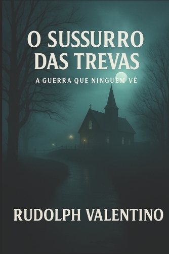 O Sussurro das Trevas