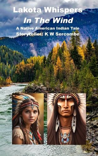 Lakota Whispers in the Wind