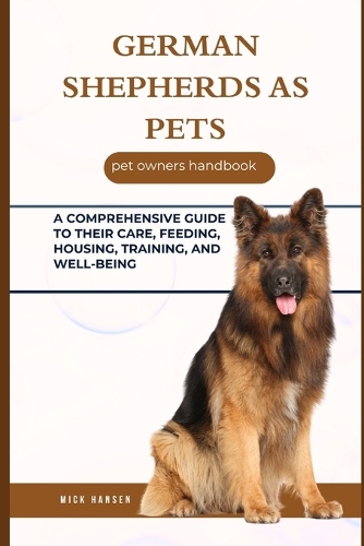 German Shepherds as Pets
