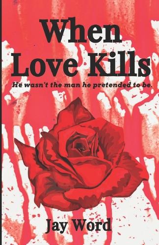 When Love Kills