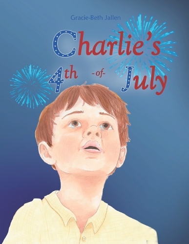 Charlie's 4th of July