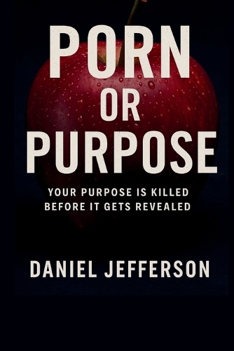 Porn or Purpose