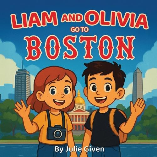 Liam and Olivia go to Boston