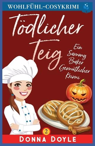 Tödlicher Teig