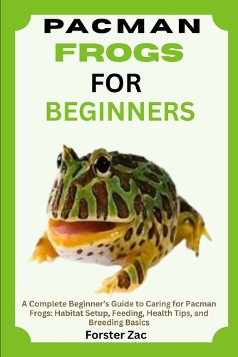 Pacman Frogs for Beginners