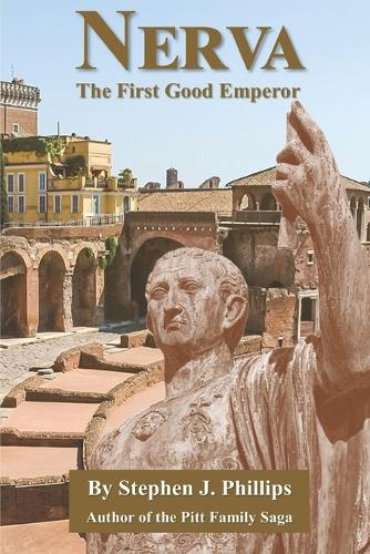 Nerva - The First Good Emperor