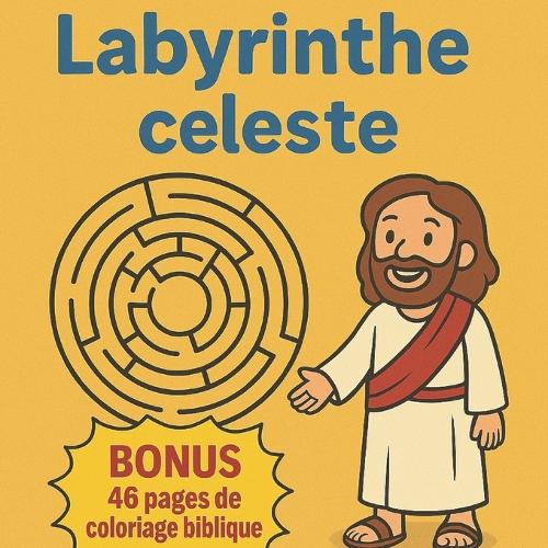 Labyrinthe Céleste