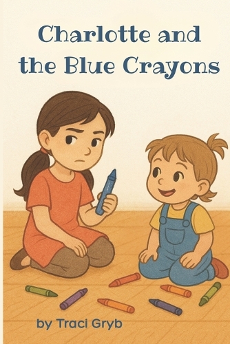 Charlotte and the Blue Crayons