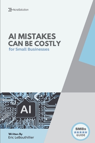 AI Mistakes Can Be Costly