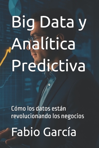 Big Data y Analítica Predictiva