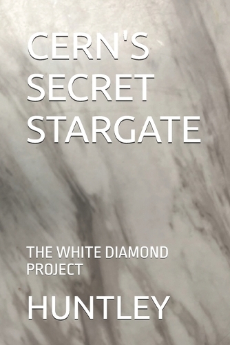 Cern's Secret Stargate